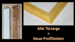 Aus alter Zarge wird neue Profilleiste f&uuml;r alten Schrank # upcycling