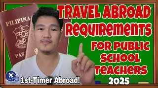 HOW TO SECURE TRAVEL AUTHORITY FOR PUBLIC SCHOOL TEACHERS | REQUIREMENTS | TRAVEL PERMIT |TITSER DIG