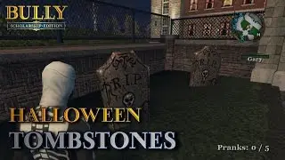 Bully: Scholarship Edition - Tombstones (PC)