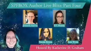 Live SPFBOX Author Panel Interview: Part Four