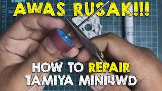 AWAS RUSAK ! Tutorial Reparasi Tamiya Mini 4wd untuk Pemula ! ミニ四駆