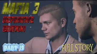 Mafia 3 Definitive Edition part 15 gameplay full story #mafia #gameplay #mafia3 #definitiveedition
