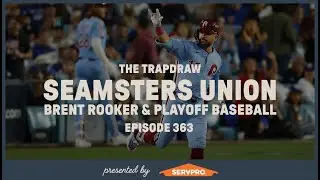 Seamsters Union: Brent Rooker & Playoff Baseball  | Trap Draw, Ep 363