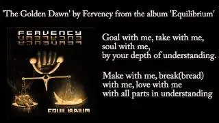 Fervency - The Golden Dawn (w. lyrics)