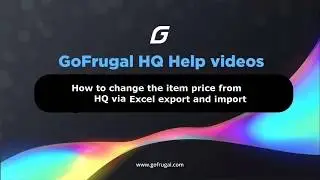 GoFrugalHQ-How to change the item price via EXCEL export & Import in HQ with RPOS7?|English