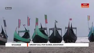 Urgent call for global assistance in Myanmar's Rakhine