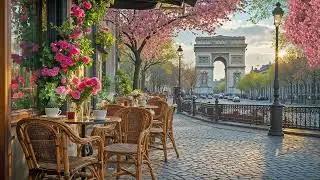 Romantic Spring Jazz in Paris 🌿 Smooth Jazz Music for Relaxation, Focus & Parisian Mood