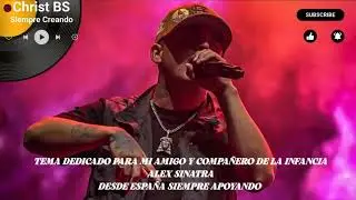 Corrido de Alex Sinatra (dedicado)