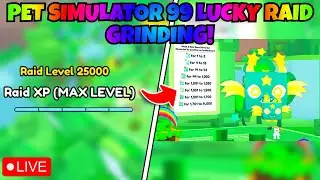🔴 LIVE PET SIMULATOR 99 RAID LEVEL 25000 GRIND 💪 TITANIC WISHING DRAGON S00N 🍀LOCKED IN 🎉 | ROBLOX