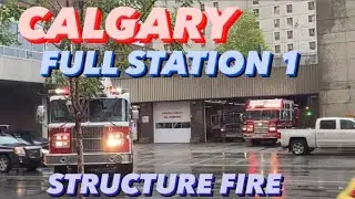 *MULTIPLE UNITS* Calgary Fire Department FULL Station 1 Responding HOT!