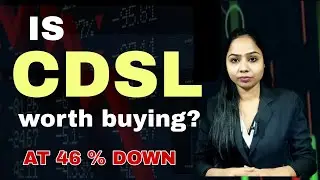 IS CDSL WORTH BUYING?