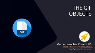 The GIF Object in Game Launcher Creator V3