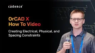 How to Setup Constraints in OrCAD X