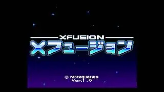 Super Metroid: X-Fusion [V1.0] Normal (Part 5 - NO COMMENTARY)