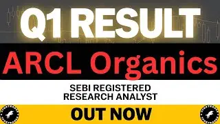 ARCL Organics Ltd Q1 Results 2026 | ARCL Organics Results Today | ARCL Organics Share Latest News