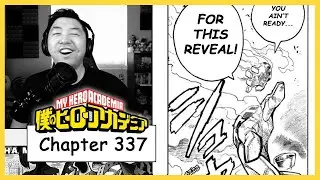 The Reveal! - My Hero Academia Manga Ch 337 Reaction!
