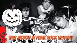 This Month In Punk Rock History...Horror Punk & it's origins! Misfits, Alice Cooper,  AFI Blitzkid