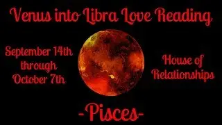 Pisces ~ Heart & soul connections!~ Venus Love Reading