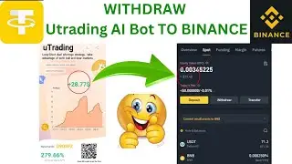 Utrading AI bot Profit withdrawal! withdraw to binance/ huobi/ bybit/ Utrading withdrawal/ safe/