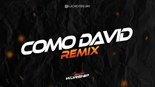 Como David REMIX - (Cuarteto, Merengue) Montesanto, Lucho Dee Jay