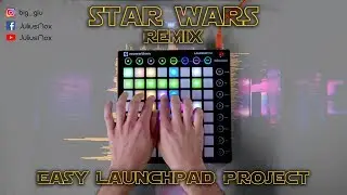 Star Wars Remix - Easy Launchpad Project (Session Mode) [FREE DOWNLOAD]