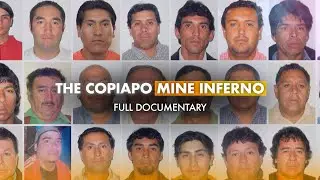 The Chilean Miners That Were Buried Alive For 69 Days | Full Documentary