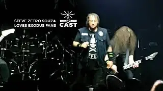 Steve 'Zetro' Souza loves the fans of Exodus