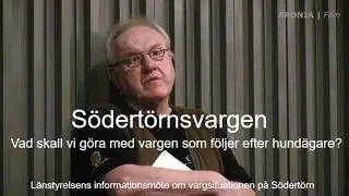 2017-11-14 Vad skall vi g&ouml;ra med S&ouml;dert&ouml;rnsvargen? - Jens Frank, forskare Viltskadecenter svarar