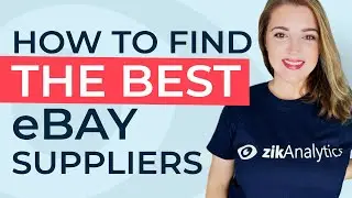 How to find the Best eBay Suppliers | What You Need to Know