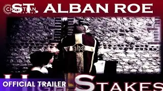 Experience the Extraordinary Life of Saint Alban Roe - Official Trailer