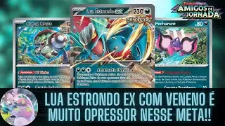 DECK DE LUA ESTRONDO EX COM VENENO &Eacute; MUITO OPRESSOR | Gameplay Pok&eacute;mon TCG Live
