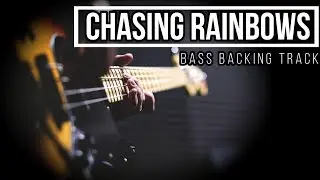 Chasing Rainbows - Shed Seven | Bass Backing Track