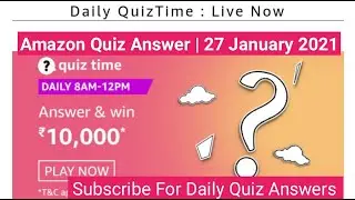 Amazon Quiz Answers Today | 27 January 2021 | Amazon Quiz Time Answers Today
