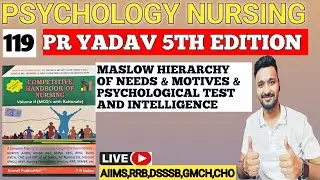 PR YADAV BOOK 5thEDITION REVISION CLASS 119/LIVE 150(PSYCHOLOGY )#norcet7 #RRB #NURSINGOFFICER #cho