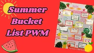 Summer Bucket List PWM