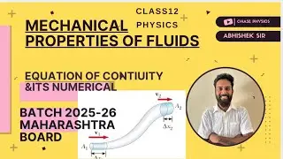 Equation of Continuity & it&rsquo;s numerical || Mechanical properties of fluids #class12th #boardexam