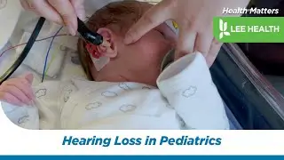 Hearing Loss in Pediatrics