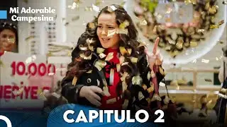 Mi Adorable Campesina | Capitulo 2 (Subtitulado En Español)