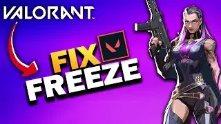 How To Fix Valorant Freezing on PC in 2025 (EASY Method)