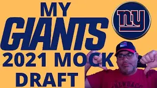 NY Giants 2021 Mock Draft - I play the role of Dave Gettleman and draft players to help rebuild