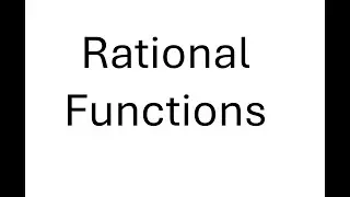 Rational Functions
