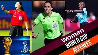 Fifa World cup 2022 | Qatar World cup woman Referees || Woman Referees and Ast. referees in worldcup