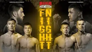 Fight Night Buka Promotion: Sherzodjon Khabibov VS Abboskhon Yuldashev