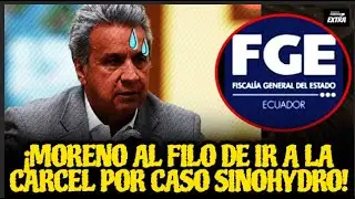&iexcl;MORENO AL FILO DE IR A LA CARCEL POR CASO SINOHYDRO!
