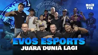 EVOS Akhirnya Bisa Juara Dunia Lagi Karena Ini....