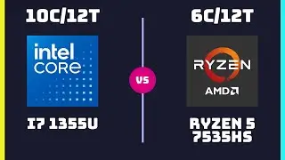 Intel Core i7-1355U vs AMD Ryzen 5 7535HS &ndash; CPU Comparison | Which CPU is Better?