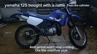 Yamaha Dtr125/bought with a knocking engine and flooding carb/piston slap in a motorbike engine