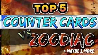 Top 5 Counters Cards vs Zoodiac (Zodiac Beast) - YUGIOH