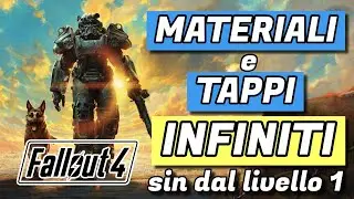 FALLOUT 4 - Materiali e Tappi INFINITI - GLITCH che ROMPE il GIOCO sin dal LIVELLO 1