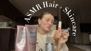 ASMR Hair + Skincare Routine (sticky tapping, gripping, lid sounds, whispers)